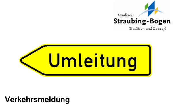 Sperrung der Kreisstraße SR 50 im Gemeindebereich Laberweinting ab Dienstag, 16. April